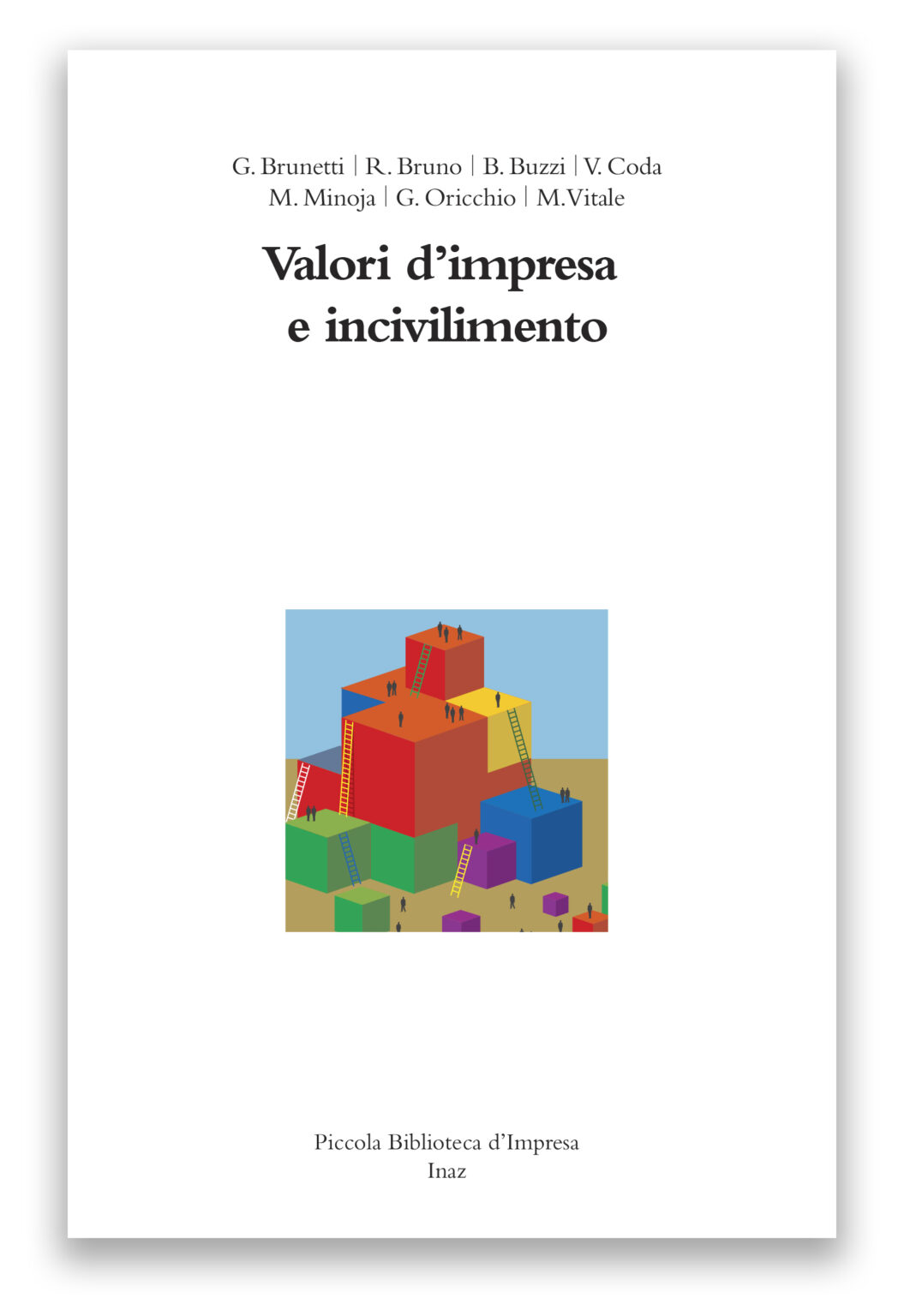 Valori d'impresa e incivilimento